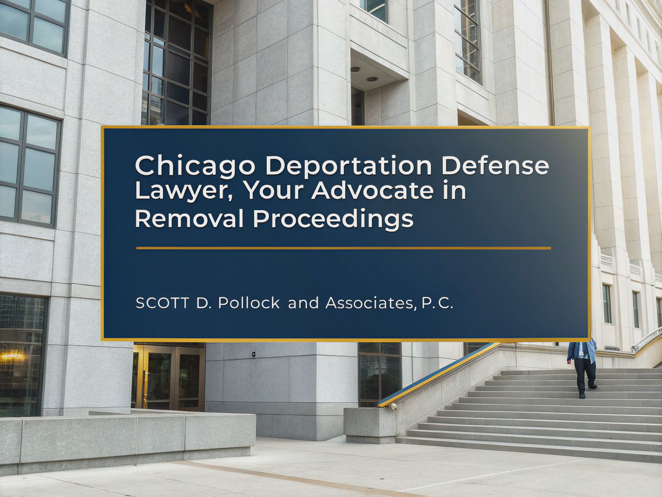 deportation defense lawyer in chicago